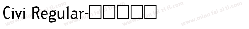 Civi Regular字体转换